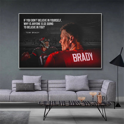 Poster Football Spieler Tom Brady Amerikanischer Football Superstar motivierender Spruch als Deko Print ohne Rahmen-0